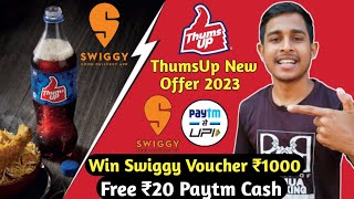 Thums UP New Offer 2023 Win Swiggy ₹1000 Voucher Free [upl. by Lynden]