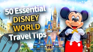 50 Essential Disney World Travel Tips [upl. by Esinyt]