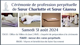 Vepres et benediction  samedi 31 août 2024 [upl. by Lind]