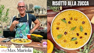 RISOTTO ALLA ZUCCA come non lo hai mai fatto  Ricetta di Chef Max Mariola [upl. by Atilahs641]