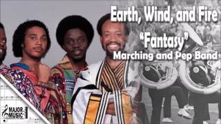 quotFantasyquot Earth Wind and Fire MarchingPep Band Sheet Music Arrangement [upl. by Aicetel581]