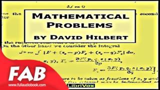 Mathematical Problems Full Audiobook by David HILBERT by Nonfiction Science [upl. by Jeu388]