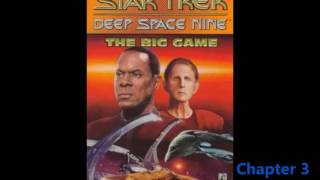 Star Trek DS9 The Big Game by Sandy Schofield Audio Drama Chapter 37 Fan Made [upl. by Anallise821]