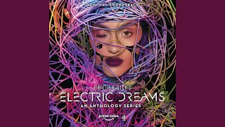 Philip K Dicks Electric Dreams Main Title [upl. by Stalder]