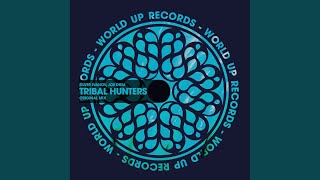 Tribal Hunters [upl. by Smoot]