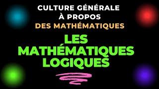 Les Mathématiques Logiques [upl. by Adyol]