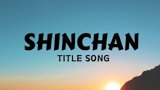 Shinchan Cartoon Theme Song  Lyrical Video  LyricalLyfe [upl. by Vickie]