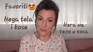 Favoriti za negu tela kose ✨️Фаворити 2 дел🫶 [upl. by Leler942]