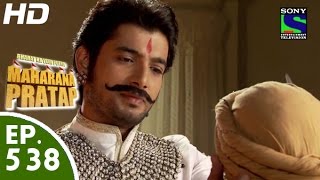 Bharat Ka Veer Putra Maharana Pratap  महाराणा प्रताप  Episode 538  9th December 2015 [upl. by Elsbeth]