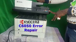 C6050 Error Repair on any Kyocera Printer [upl. by Kylie]