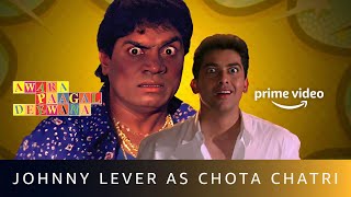 Chota Chatri Khallas Kar Dega  Johnny Lever Comedy Scene  Awara Paagal Deewana [upl. by Marina]