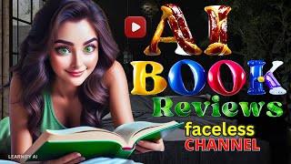 How To Start a Book ReviewBooktube AI Faceless YouTube Channel  YouTube Automation With AI [upl. by Jeniffer]