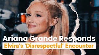 Ariana Grande Fires Back at Elvira’s Disrespectful Encounter Claims  Full Response [upl. by Licht275]