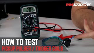 How to Test a Pickup Pulser amp Trigger Coil for Motorcycle ATV UTV amp Snowmobile  RMSTATOR [upl. by Rosalind610]