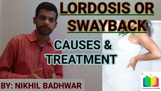 Lordosis or Swayback Meaning Causes amp Treatment [upl. by Yetnruoc354]