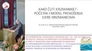 Dr sc Edvard Punda quotKako čuti krizmanike  početak i model prenošenja vjere krizmanicimaquot [upl. by Nekciv]