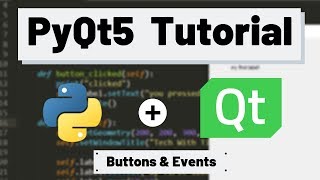 PyQt5 Tutorial  Buttons and Events Signals [upl. by Nevek505]