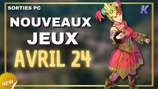 🔥 TOP des NOUVEAUX JEUX PC AVRIL 2024 [upl. by Peony629]