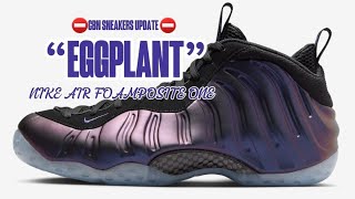 2024 Nike Air Foamposite One “Eggplant”  Detailed look  Price [upl. by Leina]