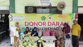 Aksi Peduli Donor Darah HAB KEMENAG RI KE 78 OLEH KANKEMENAG KAB LAMONGAN di MTsN 2 LAMONGAN [upl. by Bollay]