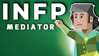 INFP Personality Type Mediator  Fully Explained [upl. by Arabele334]