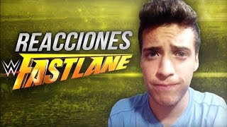 REACCIONES FASTLANE 2016 [upl. by Airdna960]