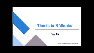 Thesis in 3 Weeks Day 15 [upl. by Trella]