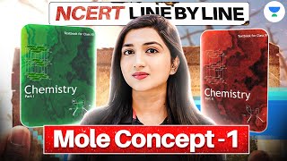 Mole Concept 1  NCERT Line By Line  NEET Chemistry 2025  Akansha Karnwal [upl. by Reamonn991]