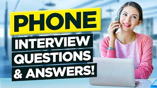 TOP 20 PHONE INTERVIEW Questions amp Answers How to PREPARE for a Phone Interview [upl. by Ardnosal]