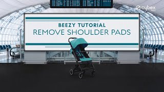 How to Remove the Shoulder Pads  Beezy Buggy  CYBEX [upl. by Cyrill]