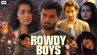 Rowdy Boys Hindi Dubbed Movie  Anupama Parameswaran  Ashish Reddy  Review And Facts HD [upl. by Cullie]