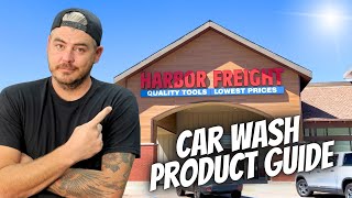 Car Detailing Products at HARBOR FREIGHT  Everything you need FULL GUIDE [upl. by Erinna308]