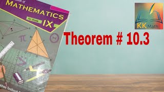 kpk board 9 class math unit 10 congruent triangles Theorem 103 KK Maths [upl. by Kila]