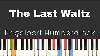 Engelbert Humperdinck  The Last Waltz  Easy Piano Tutorial [upl. by Ancier722]