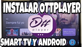 REACTIVA OTTPLAYER EN SMART TV [upl. by Gabbie]