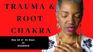 Trauma amp Chakras Healing the Root Chakra for Women [upl. by Lundt]