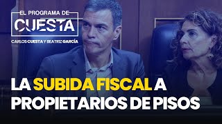 La infame subida fiscal a los propietarios de viviendas [upl. by Pavlish658]