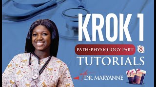 KROK 1 PATHOPHYSIOLOGY PART 8 [upl. by Yorgen]