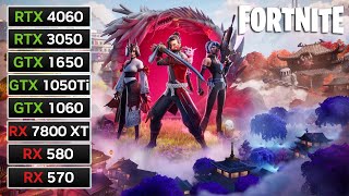 8 GPUs  Fortnite Chapter 6  RX 7800 XT RX 580 RX 570 RTX 4060 RTX 3050 GTX 1650 GTX 1060 [upl. by Anniroc441]