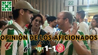 Betis 1  1 Girona  Reacción con los Aficionados [upl. by Underwood]