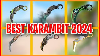 BEST KARAMBIT SKINS 2024 VALORANT [upl. by Ffirahs]