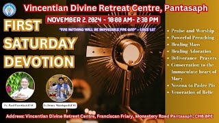 1st Saturday Devotion Healing Adoration and Holy Mass Vincentian Divine Pantasaph 02 Nov 2024 [upl. by Glasgo912]