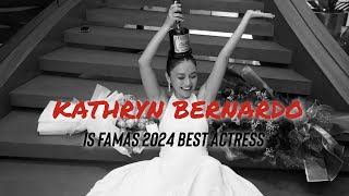 Kathryn Bernardo Wins Best Actress at FAMAS 2024 for the film A Very Good Girl [upl. by Janifer]