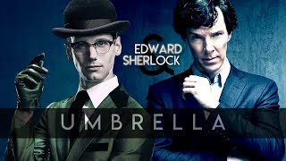 EDLOCK  Umbrella  Crossover  Sherlock  Gotham  Edward Nygma [upl. by Anastassia3]