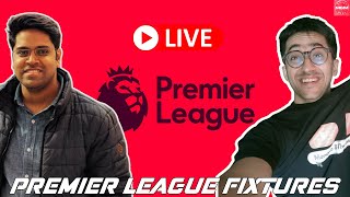 Premier League 202324 Fixtures Live Reaction  Opening Day Fixtures  Derby Dates  Transfers [upl. by Fondea271]