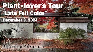 Plantlovers Tour  quotLate Fall Colorquot [upl. by Leuas]