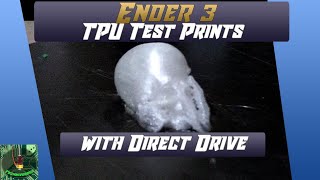 How to print TPU on the ender 3  test prints  direct drive [upl. by Eeramit]