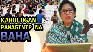 KAHULUGAN NG PANAGINIP NA BAHA  IBIG SABIHIN MEANING [upl. by Ainosal]