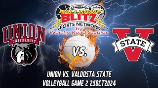 Game 2 Union vs Valdosta State Volleyball 25OCT2024 [upl. by Dadivitan]