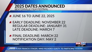 Dates for 2025 Bentonville Film Festival announced [upl. by Holihs]